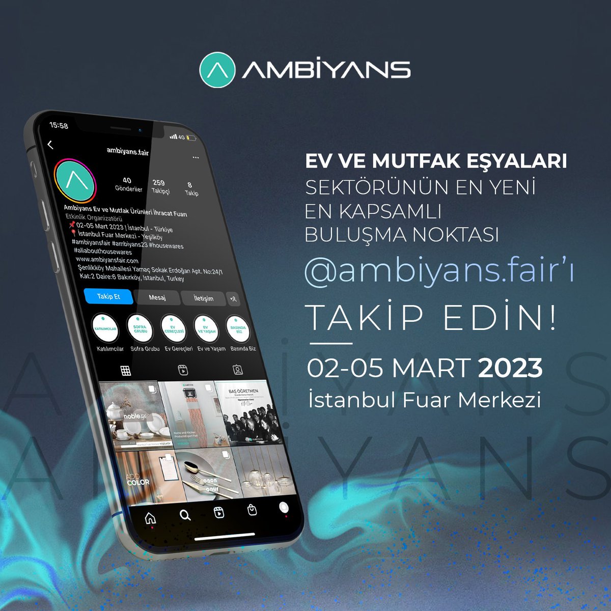 homeconceptfair's tweet photo. 2023 yılının İstanbul’da ki ilk sektör fuarı “Ambiyans Ev ve Mutfak Ürünleri İhracat Fuarı” 02- 05 Mart 2023 tarihleri arasında İstanbul Fuar Merkezi Yeşilköy’de kapılarını açacak.  @ambiyans.fair hesabını ve diğer sosyal mecra hesaplarını takip etmeyi unutmayın.

#ambiyansfair https://t.co/8w4N66Si3C