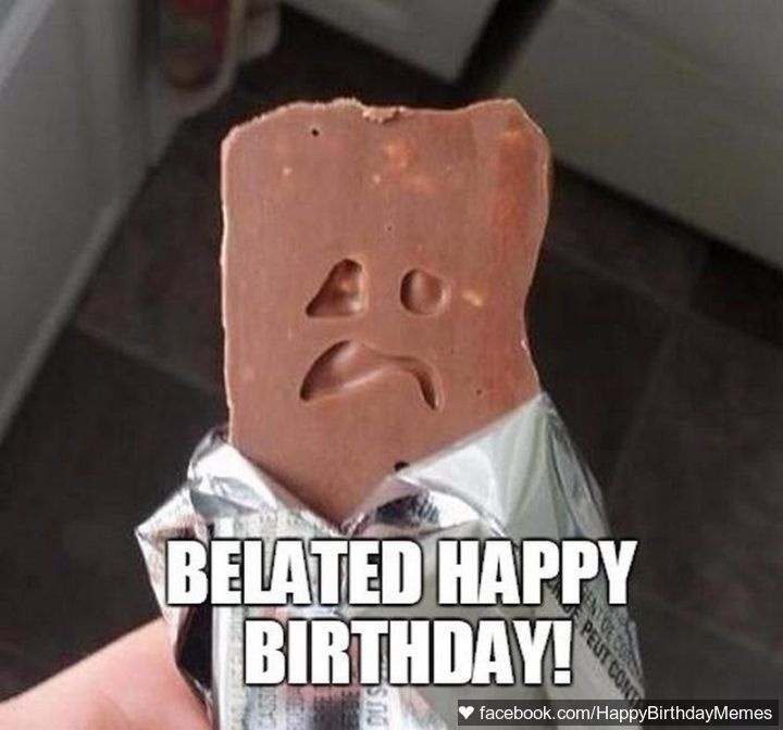 Happy Birthday Memes on X: "Happy Belated Birthday https://t.co/NNkkc8I461" / X