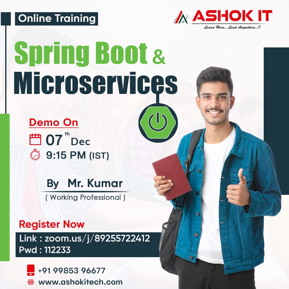 ashokitschool's tweet image. ๐ Spring Boot & Microservices ๐
โ๏ธ Enroll Now : bit.ly/3ErmRiz
๐ Free Demo On 07th-Dec @ 9:15 PM IST
๐ Visit : ashokitech.com
CALL NOW: +919985396677
#SpringBootcourse #SpringBootMicroservicesOnlineTraining #SpringBootMicroservicesOnlineCourse