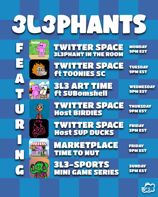 3L3NFT's tweet photo. GM HERD! 

Check out all the events for the week to get you stomping through to the weekend 

Shout out to everyone involved this week:
@TooniesSocial | @SUBombshell | @BirdiesNot | @RealSupDucks | @3L3Sports | @3L3Pocker 

Show some love to the Herd Led spaces in the thread! https://t.co/PWeEgEwIXV
