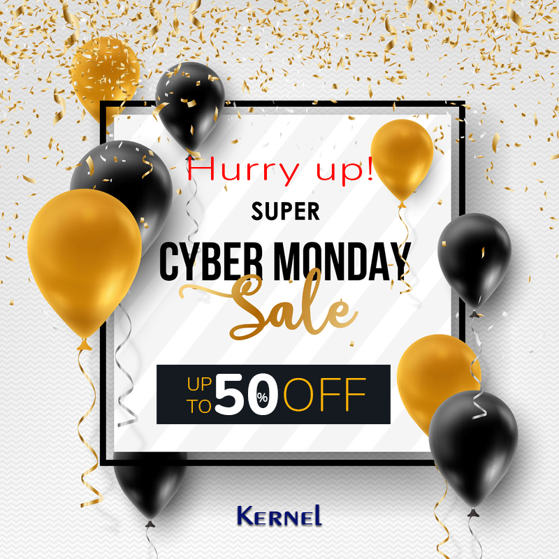 KernelRecovery's tweet photo. Surprise! Cyber Monday, #BIGSALE from #KernelApps !!!

Last Chance 
Hurry up!
Best #Tools Get Cheaper with Flashing #cybermonday #Deals. https://t.co/mEuwxKI6Uf https://t.co/yqYKLTkxfT
