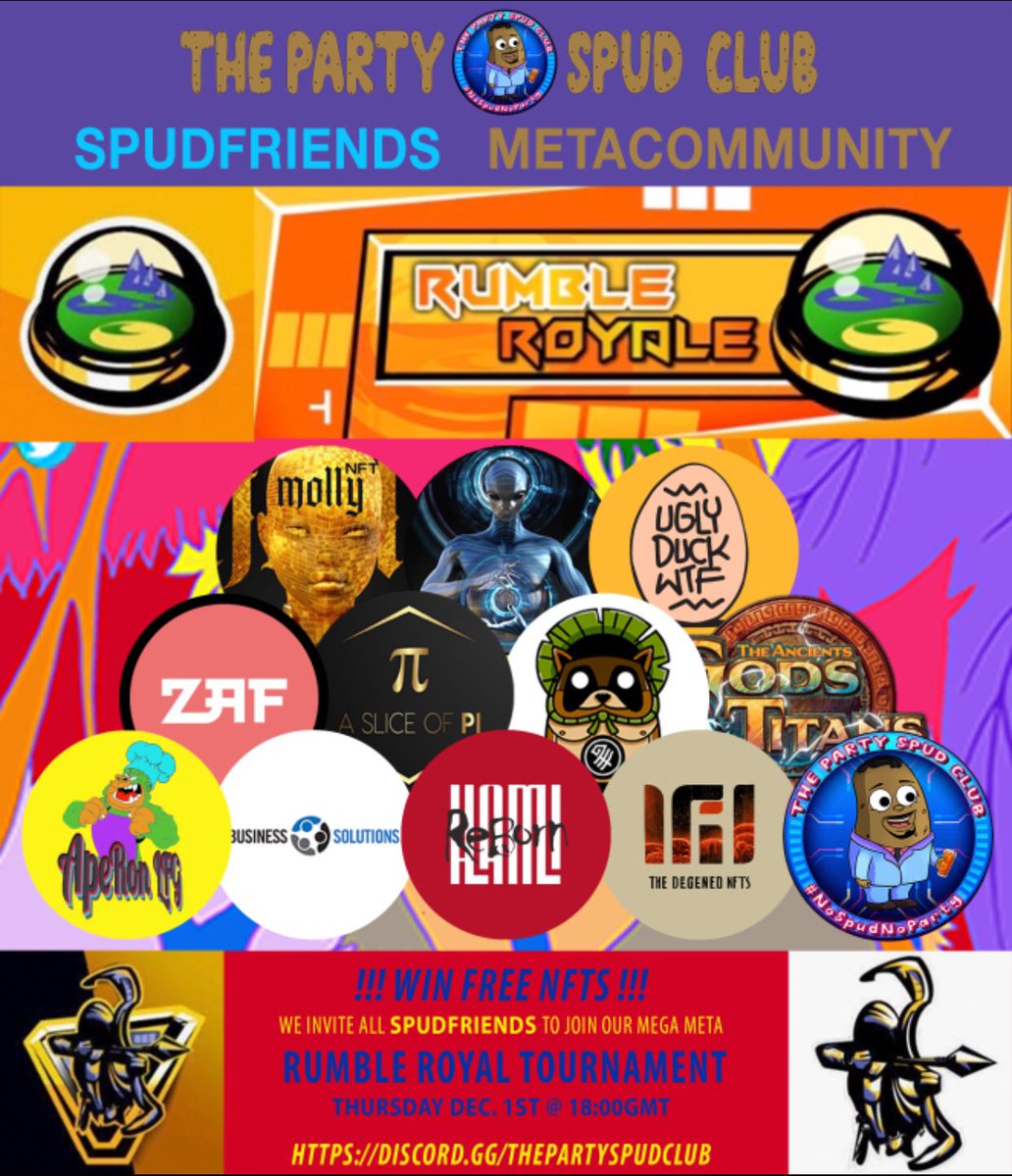 ClaireB1207's tweet photo. Join @SpudParty discord at 6pm GMT on Thursday 1st December with @DegeneratedNFT @Uglyduckwtf @TheKamiOfficial @mollynft_ @ASliceofPi_NFT @zafagents @GAT_NFT @BizSolutionsNFT and more for an epic Rumble Royale battle with some amazing prizes. Don’t miss out https://t.co/CxMRp4Ukj1