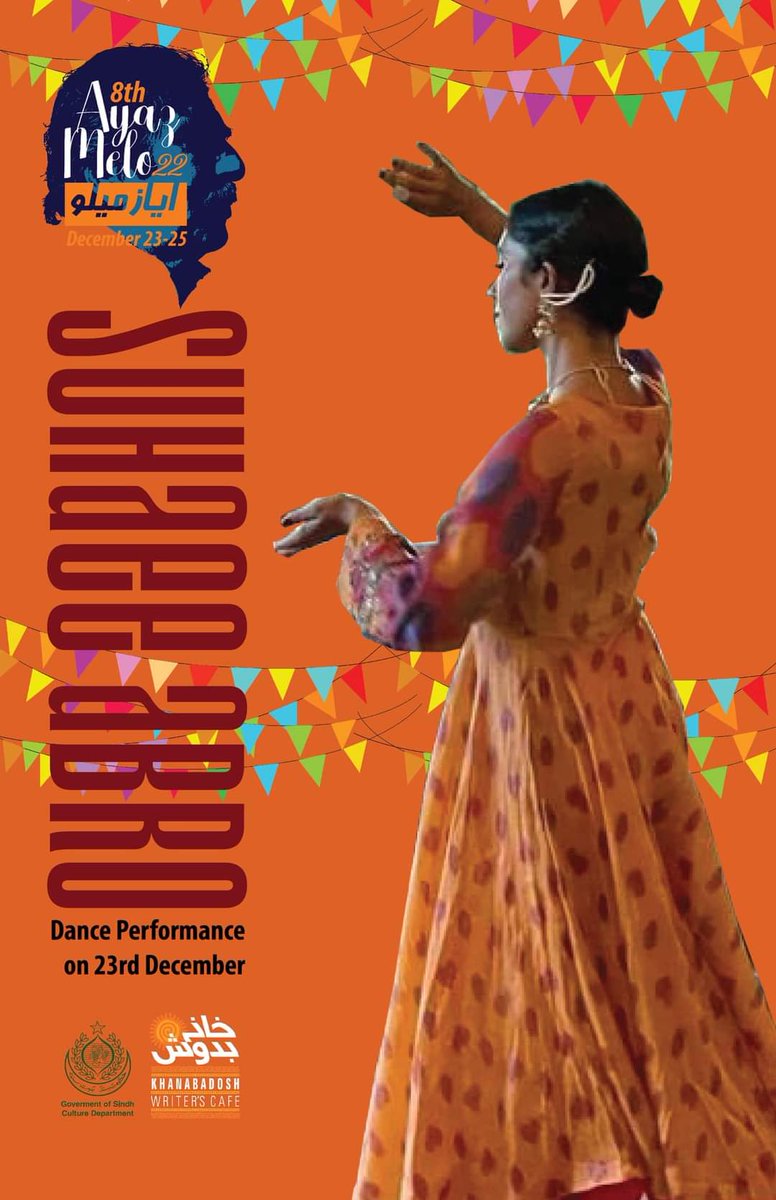 #ayazmelo
Dance perfoamnce of Suhaee Abro on 23rd of December
Poster Courtesy: Abro Khuda Bux