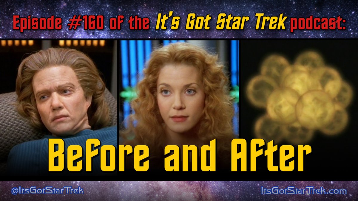 ItsGotStarTrek's tweet photo. New episode posted! Have you ever wondered if Harry could be creepier than Neelix? Well, wonder no more as we dive into #StarTrekVoyager's "Before and After" - available now wherever podcasts about intriguing but slightly upsetting sci-fi concepts are distributed! 🖖

#StarTrek https://t.co/wRPu16xUZv