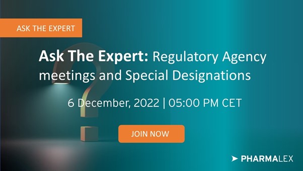 Ask The Expert: Regulatory Agency meetings and Special Designations 

Date: December 6th | Time: 5-6 pm CET 

Don’t miss this opportunity to Ask the Experts!  Sign Up Here: go.pharmalex.com/l/484291/2022-…