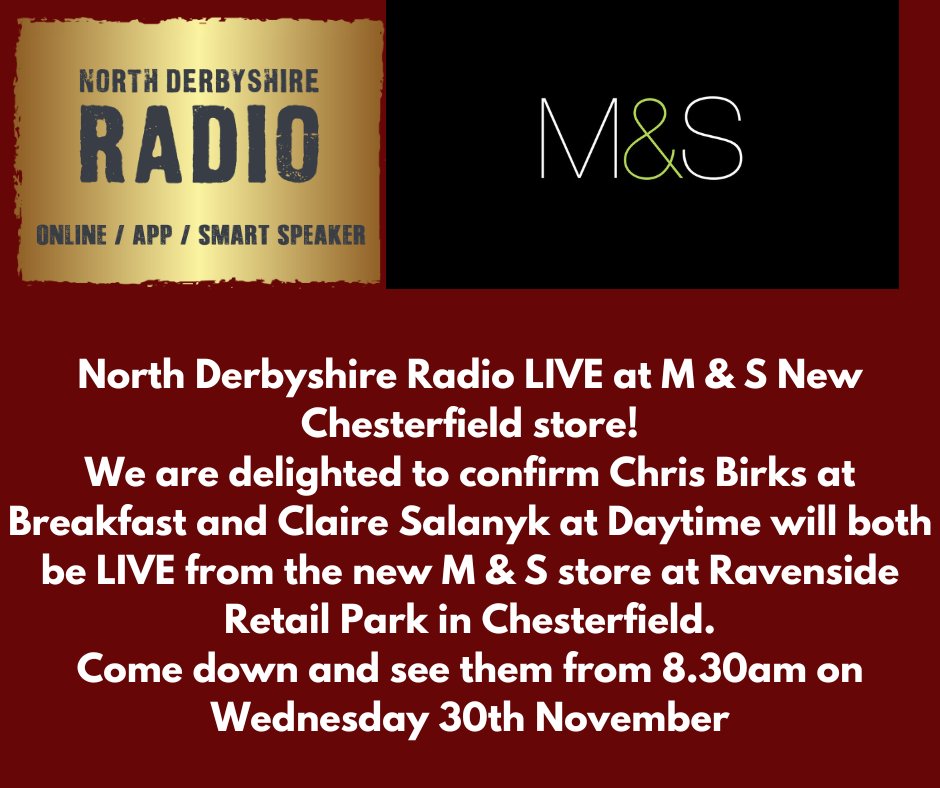 Join us on Wednesday as we broadcast live from the new <a href="/marksandspencer/">M&S</a> store in Chesterfield.

Join <a href="/chrisbirks/">Chris Birks</a> and <a href="/CSalanyk/">Claire Salanyk</a> this Wednesday