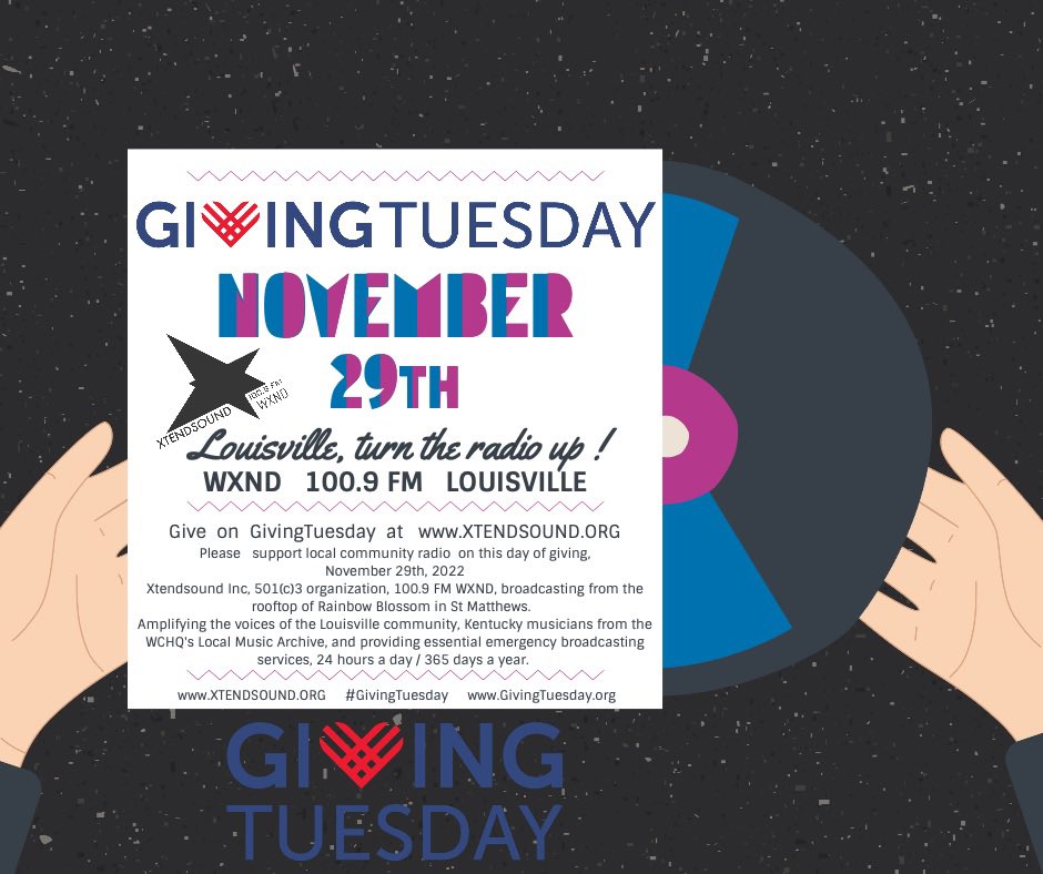 xtendsound's tweet photo. https://t.co/qWTSnKqi3h #GivingTuesday2022 #GivingTuesday #CommunityRadio #louisville https://t.co/MQ7woxCdwr