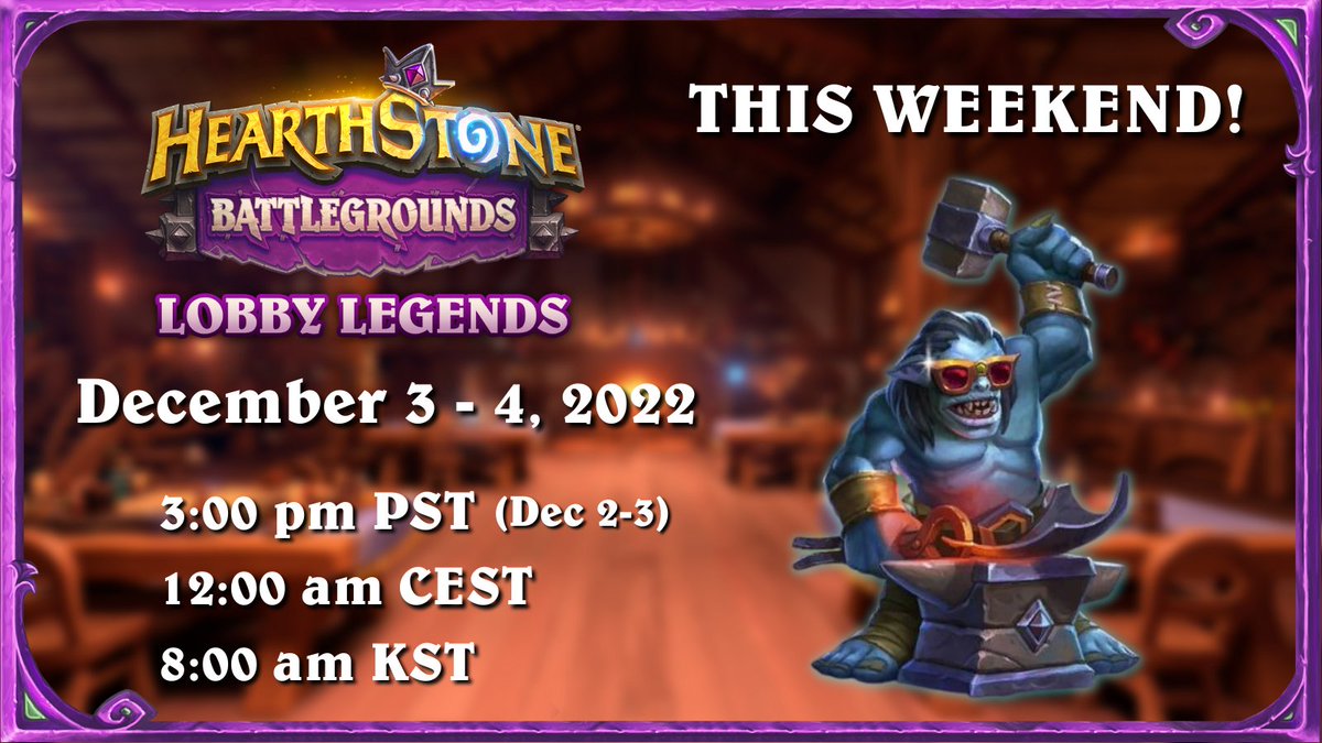 HSesports's tweet photo. Lobby Legends begins this weekend! Battlegrounds' final event of the year is coming to Youtube and Twitch on December 3-4 (2-3 PST) with a double prize pool!

Stay tuned for Viewer’s guide!

Details for the tournament can be found here: https://t.co/c6ttH4nXyM

#HSEsports #BGLL https://t.co/Ytab9Qk6Es