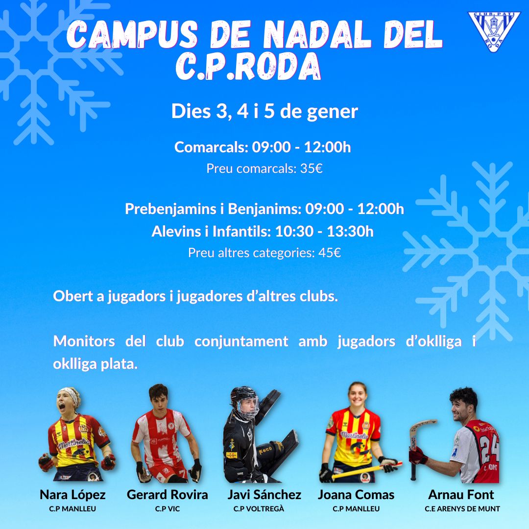 🏑 Campus de Nadal del <a href="/CPRoda/">Club Pati Roda</a>. Tens tota la informació em aquest enllaç
forms.gle/41qVWDrWCKgVfe…