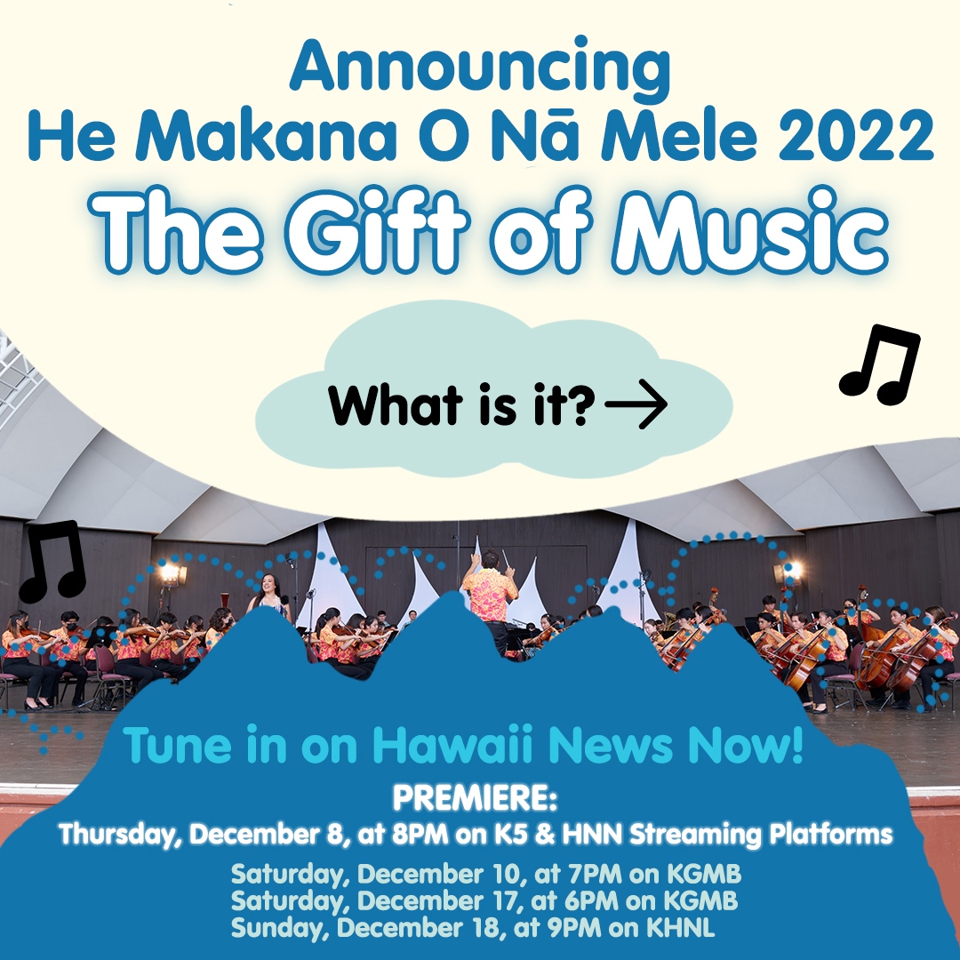 HiYouthSymphony's tweet photo. Get ready for a legendary 2022 show! He Makana O Nā Mele means The Gift of Music.

Our @HawaiiNewsNow TV program features world-renowned local artists performing alongside talented young musicians from across Hawaiʻi.

More info > https://t.co/1XFFF5FN5S

#nonprofit #concert #tv https://t.co/2sGJpTTm98