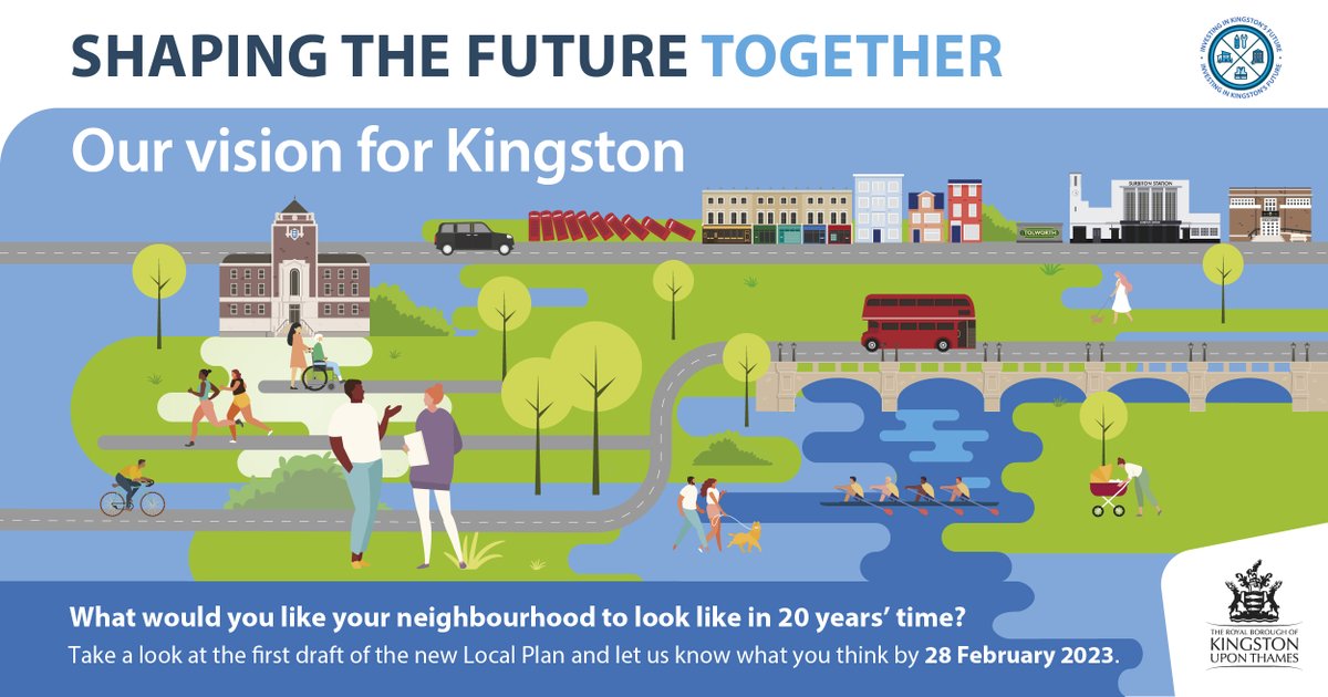 What would you like Kingston to look like in 20 years? Consultation launches today on the first draft of Kingston's new Local Plan, which will guide what can be built and where over the next 20 years. Take a look and share your views 👉 ow.ly/PhJf50LP2Pb