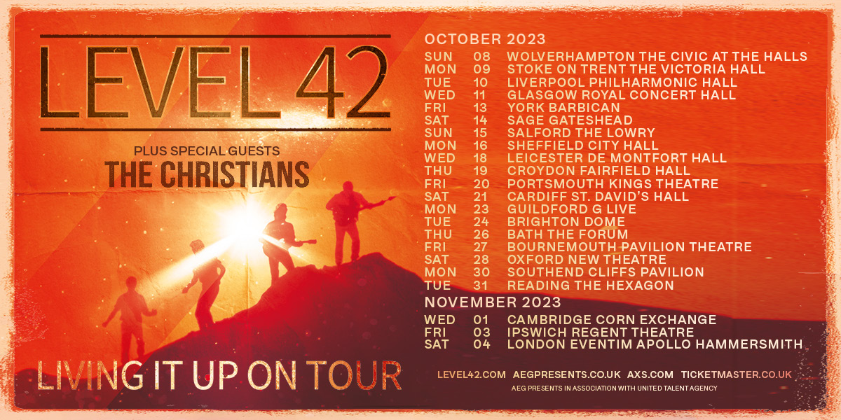 JUST ANNOUNCED | @Level42Dotcom 'Living It Up' UK Tour | The band will have an amazing 22 show date run in Oct/Nov 2023 | Tickets on sale Friday 2 at 10am aegp.uk/L42