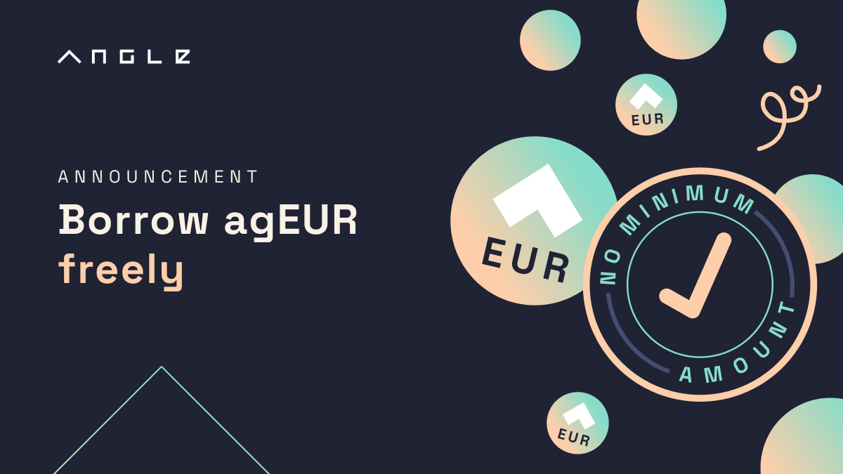 AngleProtocol's tweet photo. 🎉 Today is a great day for Angle users and agEUR borrowers!

The minimum amount to borrow agEUR has been removed!

Before you needed to borrow at least 10,000 agEUR on Ethereum.

⏩ You can now borrow as much as you want without any restriction and on any chain! https://t.co/v0GyZbNMN7