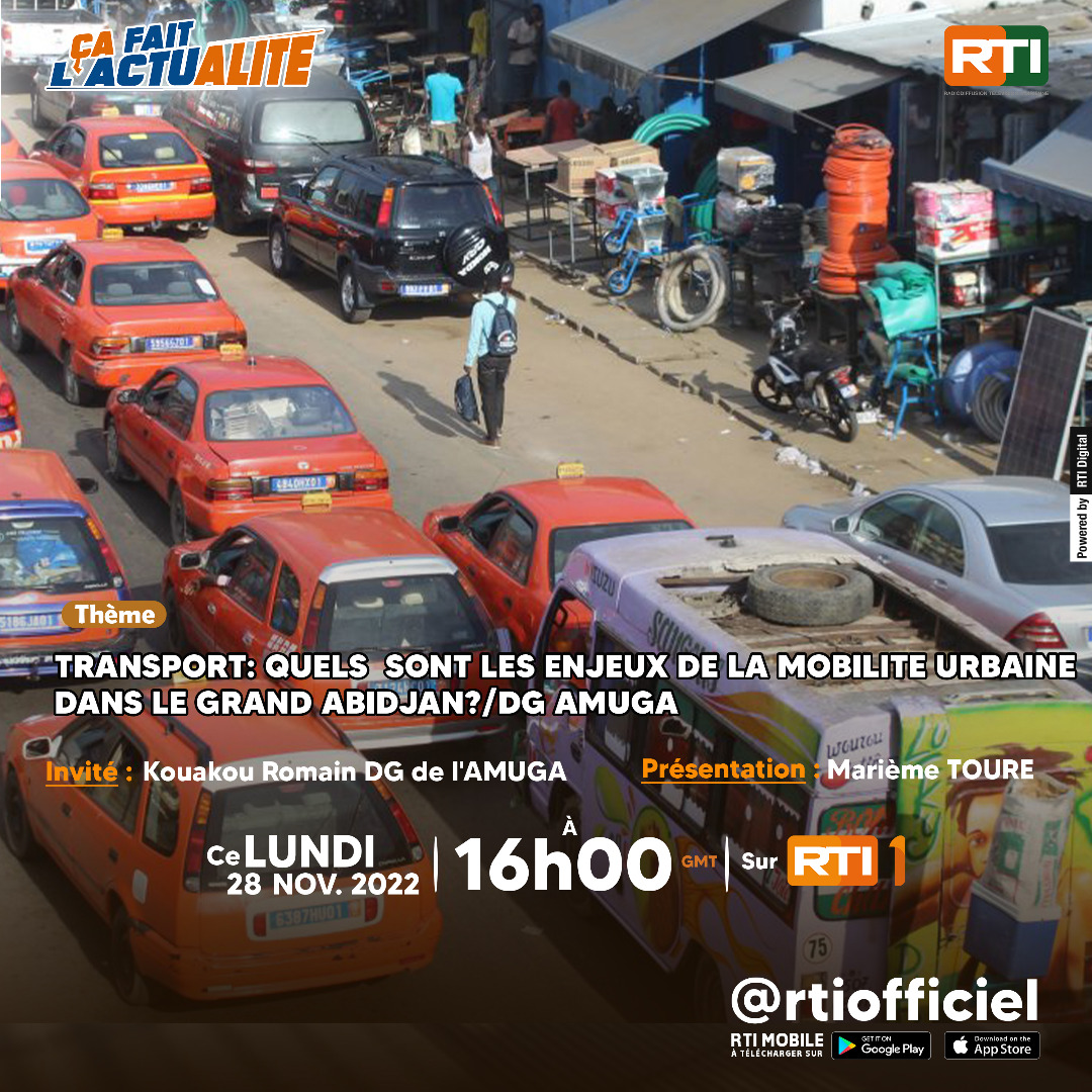 RTI_info's tweet photo. [A suivre] "Ca fait l'actualité" Quels enjeux de la mobilité urbaine dans le Grand Abidjan.
Invité : Directeur Général de l'AMUGA, Kouakou Romain #AMUGA https://t.co/gW4UQAgrN0