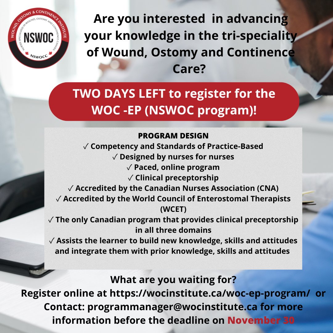 Programs at a Glance Wound, Ostomy and Continence Institute