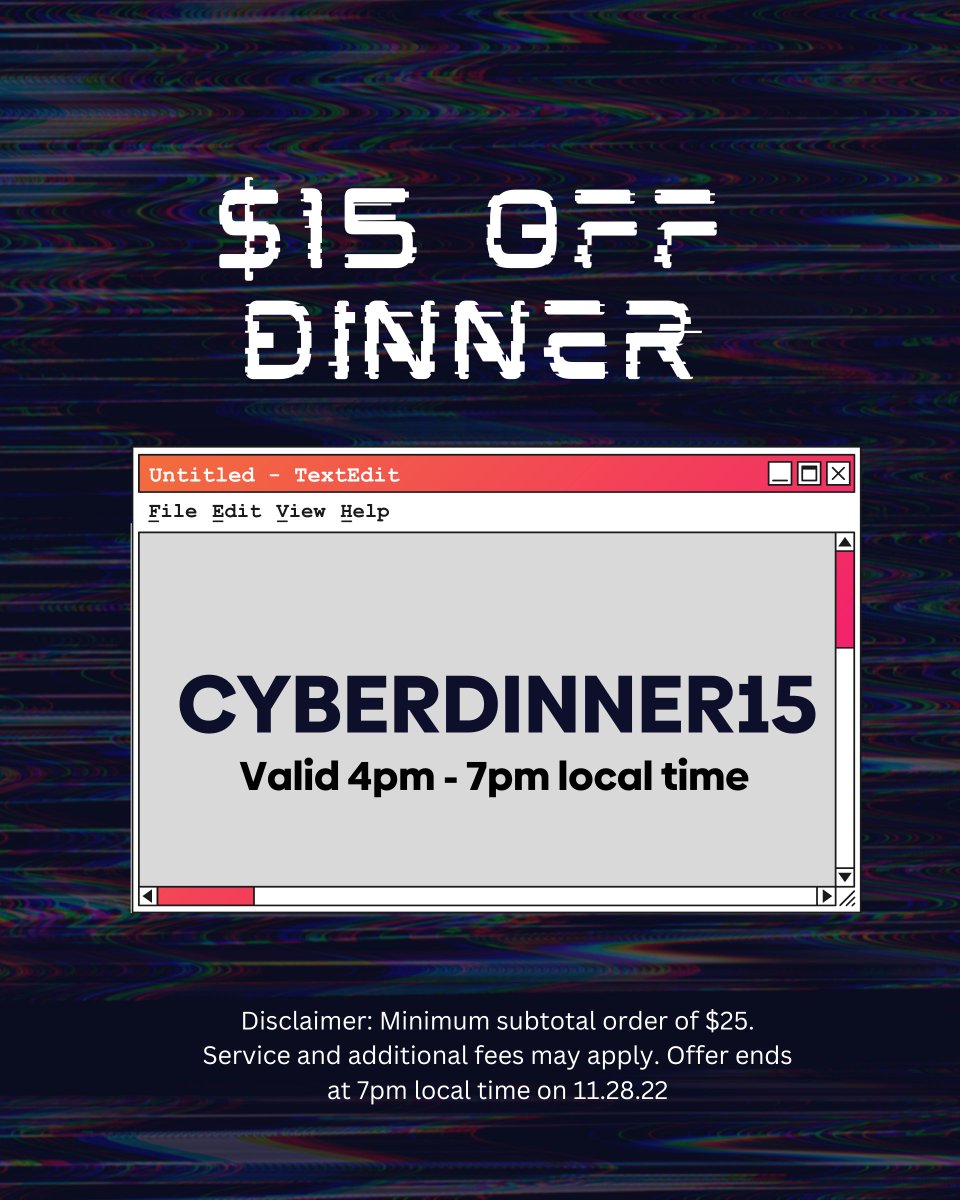 ⁣Two deals, one Cyber Monday! ⁣

𝐋𝐔𝐍𝐂𝐇 𝐃𝐄𝐀𝐋: 𝐇𝐚𝐥𝐟 𝐨𝐟𝐟 𝐲𝐨𝐮𝐫 𝐥𝐮𝐧𝐜𝐡! ⁣⁣
⚡ Flash Deal: 11am-1pm only! ⚡⁣⁣

𝐃𝐈𝐍𝐍𝐄𝐑 𝐃𝐄𝐀𝐋: $𝟏𝟓 𝐨𝐟𝐟 𝐝𝐢𝐧𝐧𝐞𝐫! ⁣⁣
⚡ Flash Deal: 4pm-7pm ⚡⁣⁣