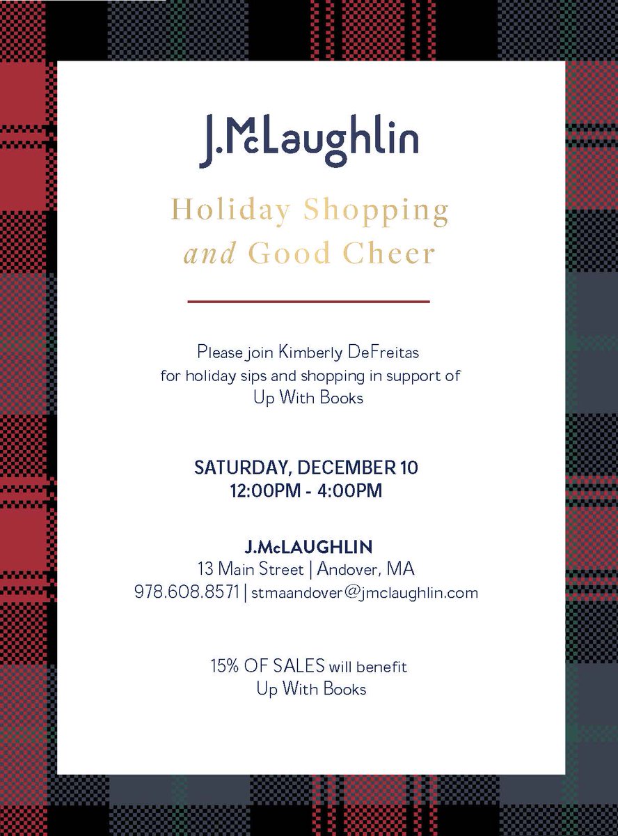 UpWithBooksOrg's tweet photo. Stop by and say hello! We will be at @JMcLaughlinNY in Andover, MA from 12 - 4 on December 10th. Up With Books will receive 15% of sales during that time!
Up With Books is a 501(c)(3) nonprofit that provides new books to children living in poverty. #endpoverty #community https://t.co/VN5FrTgxzR