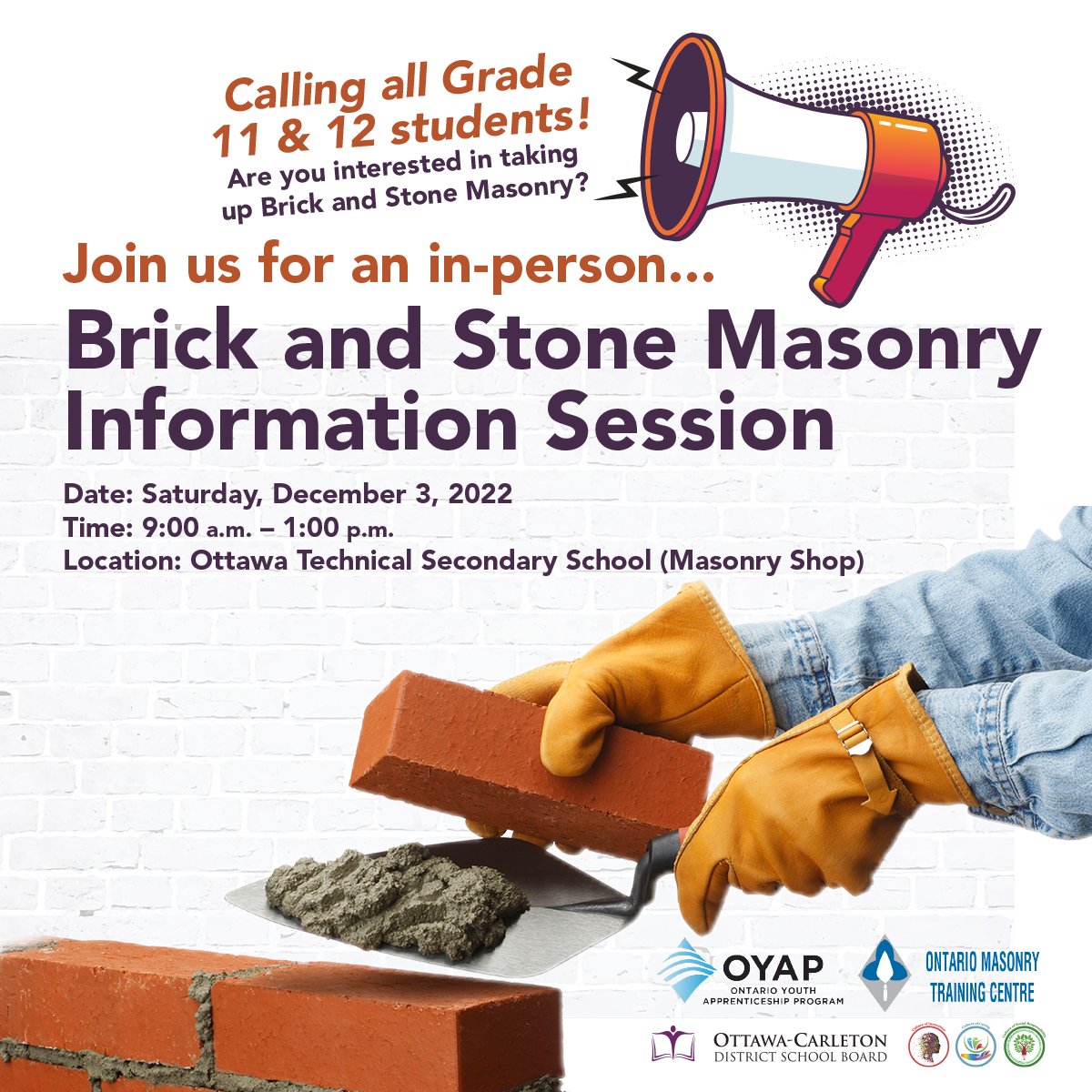 This Saturday: Join the OCDSB and representatives from the Ontario Masonry Training Centre from 9:00 a.m. to 1:00 p.m. for an information session in the masonry shop at Ottawa Technical Secondary School. Learn more: ow.ly/hpfi50LE2FF