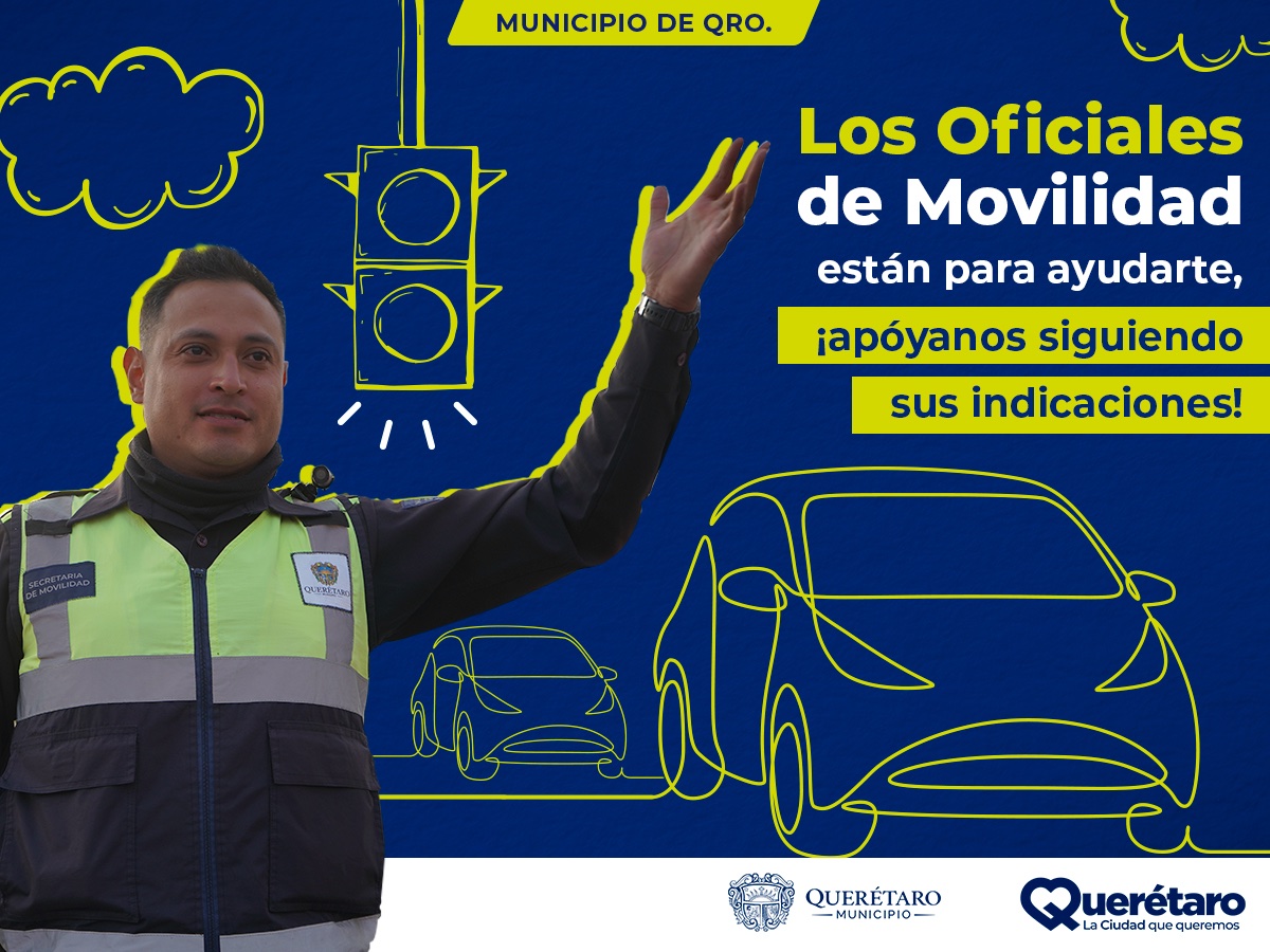 La movilidad de #ElQuerétaroQueQueremos será mejor si todos ponemos nuestro granito de arena. Respeta las indicaciones de los oficiales de movilidad y ayúdanos a seguir construyendo una ciudad con un buen presente y un mejor futuro.