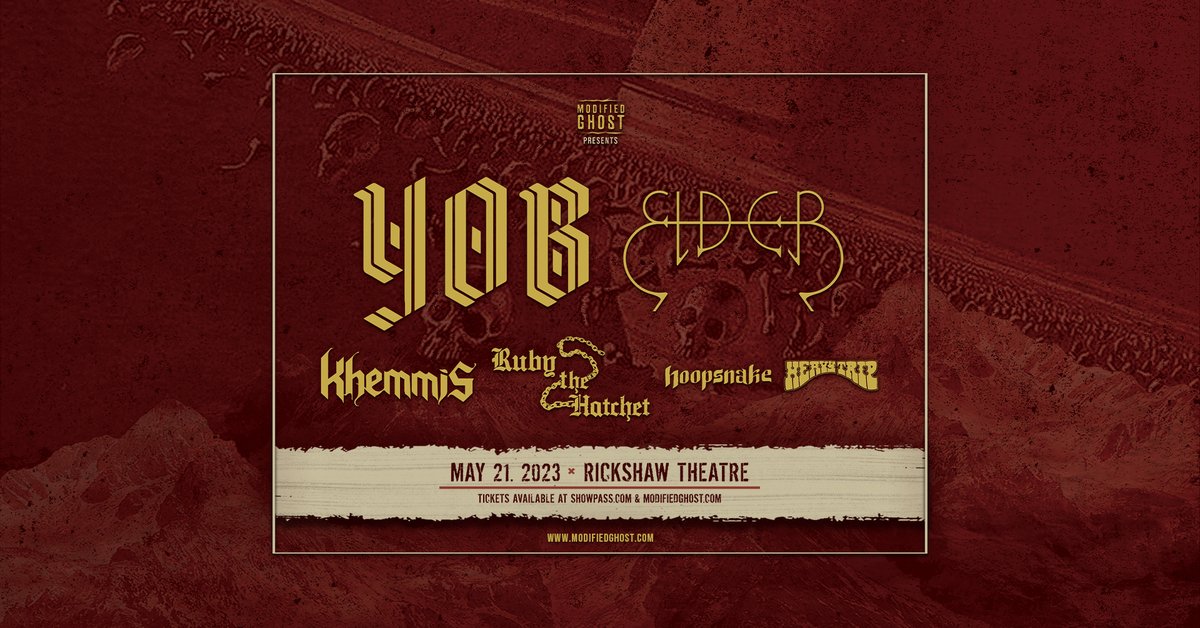 RickshawTheatre's tweet photo. 🔥 JUST ANNOUNCED 🔥
#ModifiedGhost is bringing @quantumyob & #Elder to the Rickshaw on May 21st. Catch them with support from @khemmisdoom, @rubythehatchet, #Hoopsnake and #HeavyTrip! 🤘
Tickets on sale now! 🎫
TIX: https://t.co/pz9KtM1b6P
RSVP: https://t.co/QeoOuBLoSe https://t.co/mbqz9TkTzv
