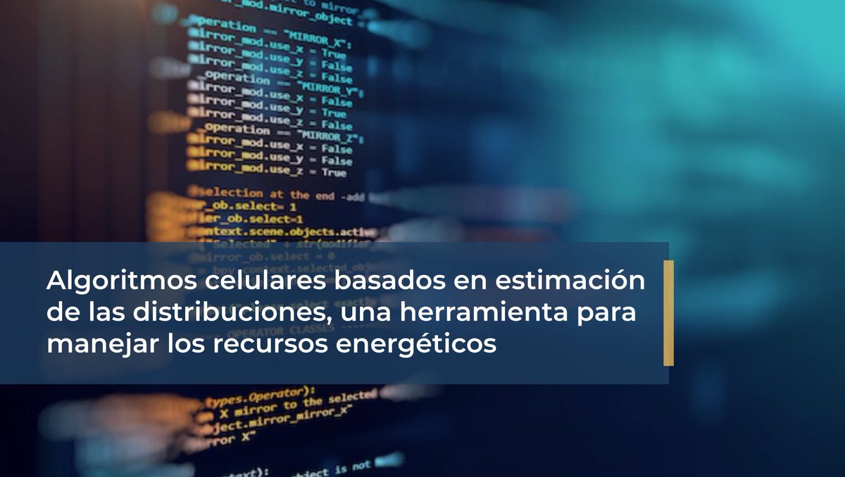 CICESE_UT3's tweet photo. Nuevo #artículo de divulgación 📢

Te invitamos a leer sobre #algoritmos celulares para manejar recursos #energéticos 👉 https://t.co/ArdheCTJ9L 👨‍💻⚡️ https://t.co/iJt50lvN0L