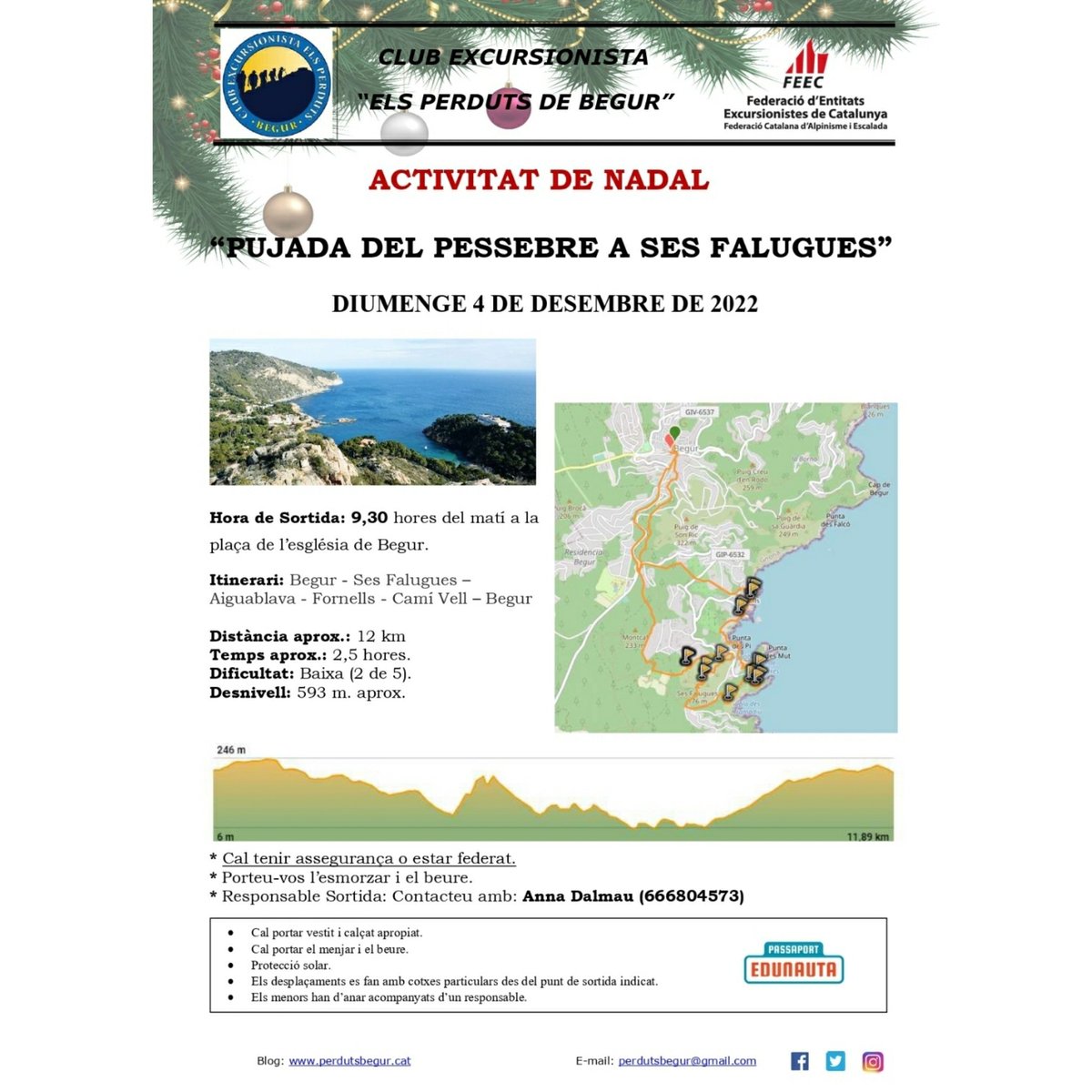 Perdutsbegur's tweet photo. 📣 RECORDEU!
🌲Activitat de Nadal🌲
1a PUJADA DEL PESSEBRE A SES FALUGUES
🗓 Data: Diumenge 4 de desembre
📍 Lloc de sortida: Plaça de l'esglèsia de Begur
🕤 Hora de sortida: 09.30h
Som-hi 💫
#perdutsenfamilia #perdutsbegur2022 #beguresautentic #edunauta @beguresautentic https://t.co/Zn40U2wZh3