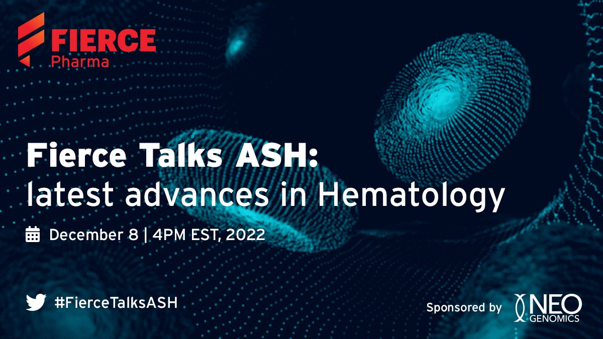 FiercePharma's tweet photo. As the industry gears up for #ASH2022, join the discussion on the latest advances in Hematology with @doctorpemm from MD Anderson Cancer Center!
#FierceTalksASH #Hematology #wearefierce
@NeoGenomics https://t.co/wSEXLAc3FF