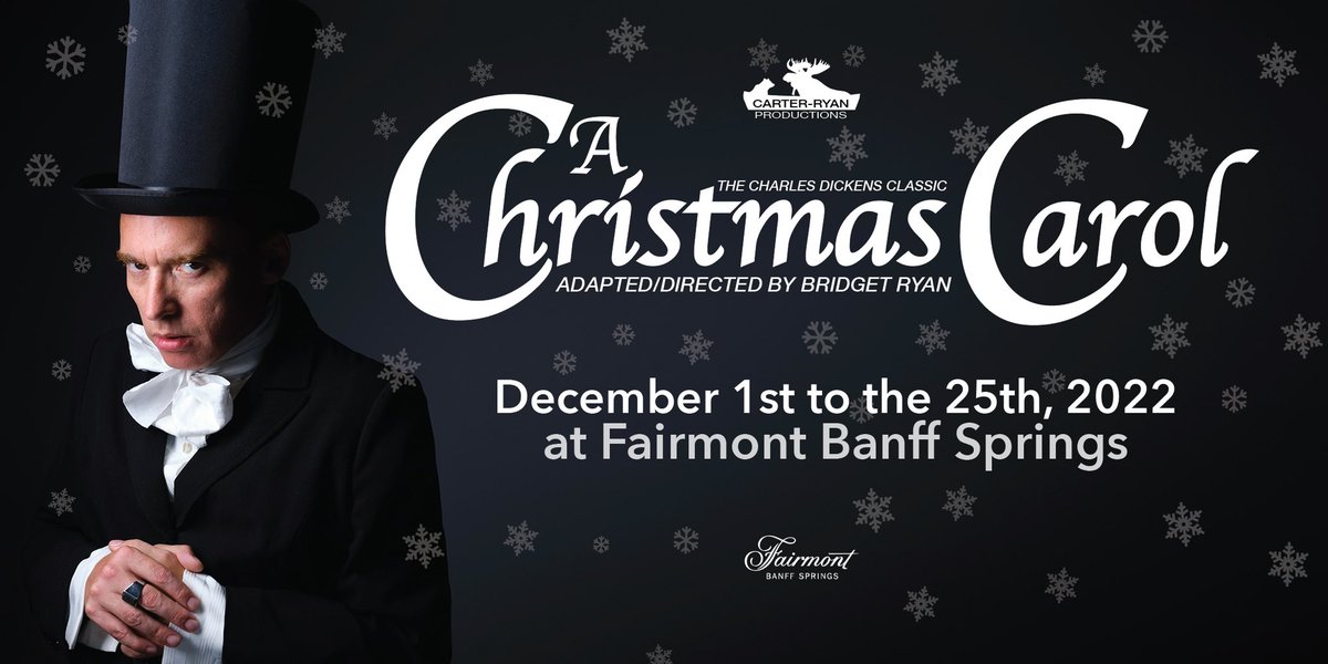 A Christmas Carol at the Castle ( Fairmont Banff Springs) Opens This Thursday Thru December 25 - not sure there is a more magical place on earth to see this Christmas classic! #mybanff @banfflakelouise @TravelAlberta #livetheatre #AChristmasCarol #family #roadtriptobanff