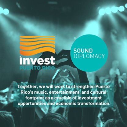 We’re happy to announce that we’ve partnered with InvestPR to create an actionable strategy with economic and social benefits for the music, entertainment &amp; cultural industries of Puerto Rico. Visit sounddiplomacy.com &amp; investpr.org to learn more.