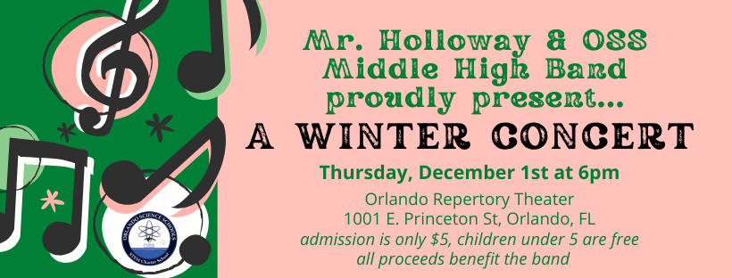 The OSS Middle High Band would like to invite OSS families to our annual Winter Concert! Join us this Thursday for sounds of the holiday season and support our middle and high school music programs at the Orlando Repertory Theater at 6pm. We hope to see you there! #holidayconcert