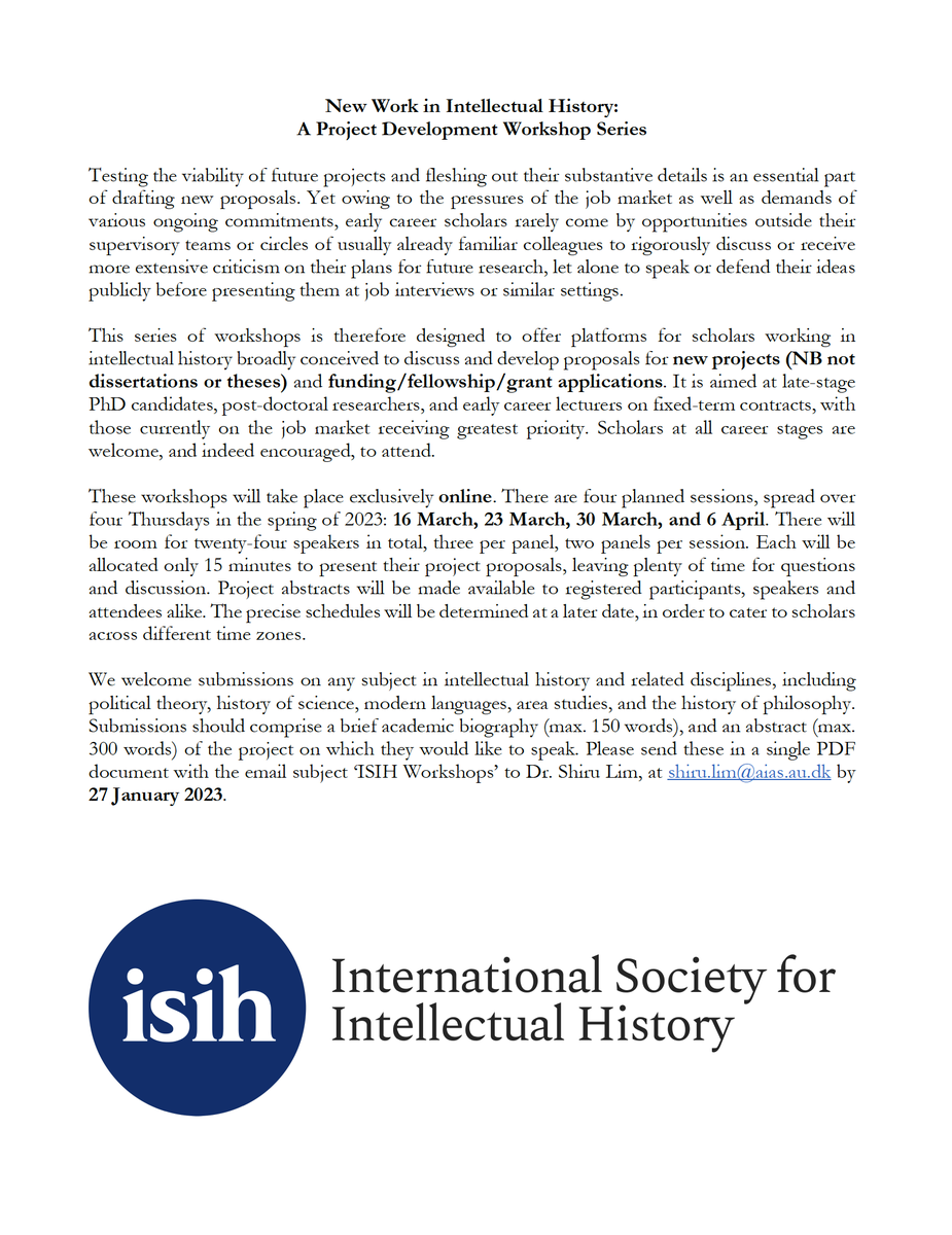 📢 CFP: New Work in Intellectual History: A Project Development Workshop, organised by <a href="/halbsoschlimm/">Shiru Lim</a> for the ISIH 

If you're an ECR in intellectual history looking for feedback as you develop a new project, this is the workshop for you!

Details below👇

is-ih.com/new-work-in-in…