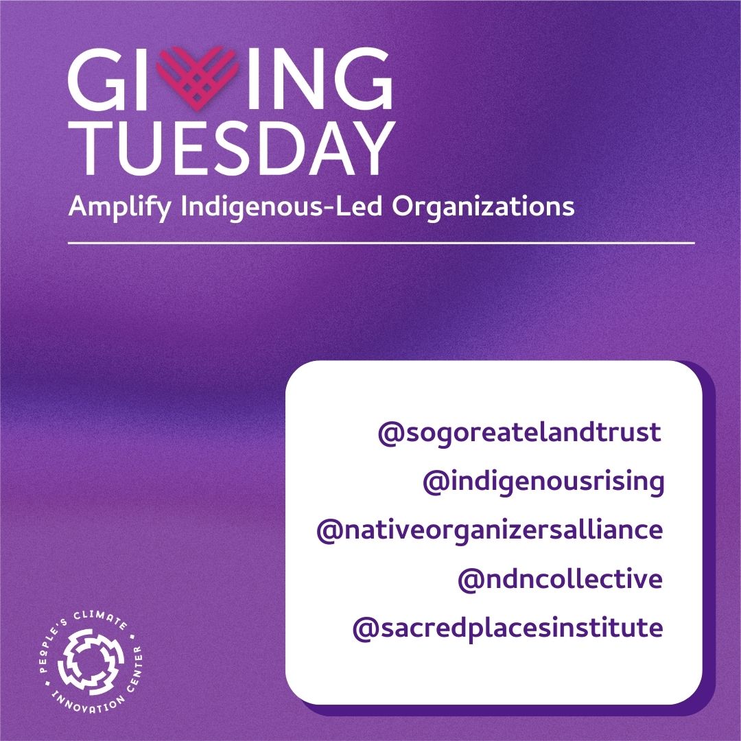 Tomorrow is #givingtuesday! Join us in amplifying Indigenous wisdom, leadership &amp; contributions to #climate and #environmental justice! Donate to @sogoreatelandtrust, @indigenousrising, @nativeorganizersalliance, <a href="/ndncollective/">NDN Collective</a> and @sacredplacesinstitute!
