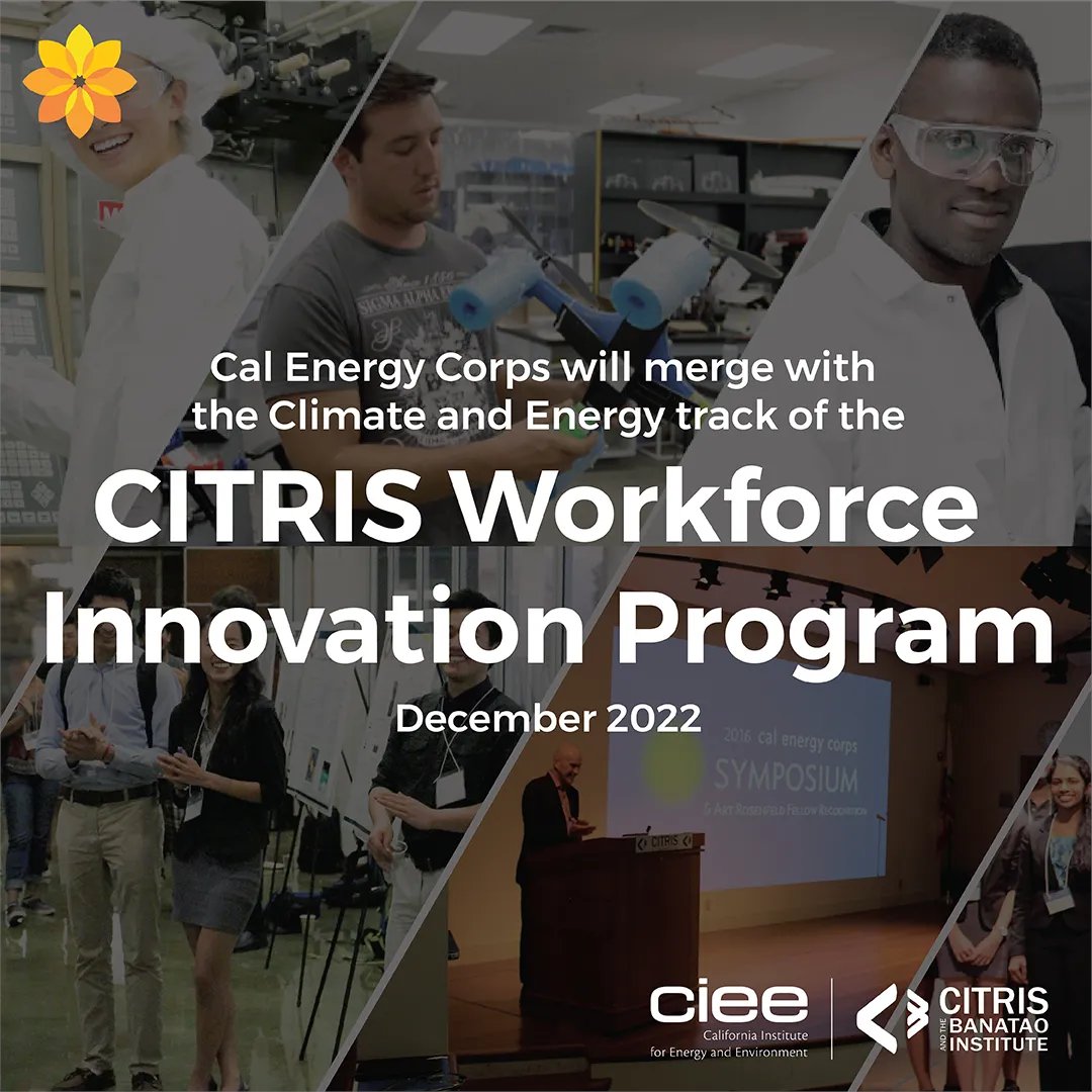 🎉 It's official: CIEE's Cal Energy Corps will merge with the #Climate & #Energy track of the @CITRISNews Workforce Innovation Program beginning December 2022! We're excited to support #StudentResearch from the @UofCalifornia. 👉 Read more: bit.ly/ciee-calenergy…