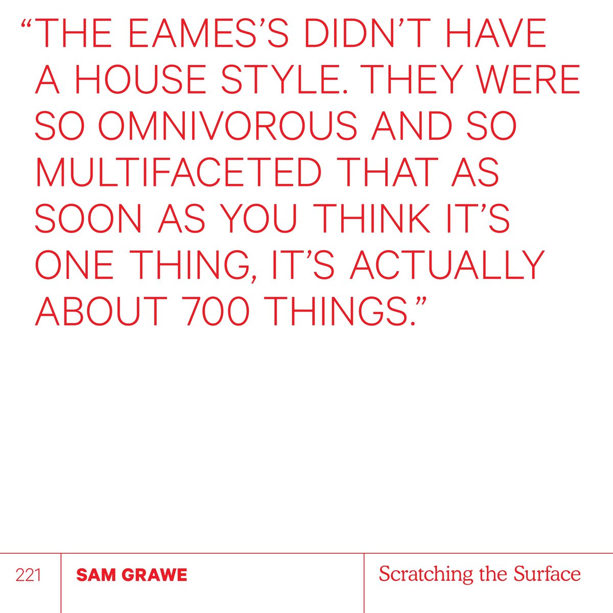 From our most recent episode, <a href="/jarrettfuller/">Jarrett Fuller</a> talks to Sam Grawe <a href="/Grawesome/">Sam Grawe</a> about redefining something that’s so canonical and ‘in the air’ as the Eames legacy and collection. To him, they’re not as easy to define as we may think!  🎧 scratchingthesurface.fm/221-sam-grawe