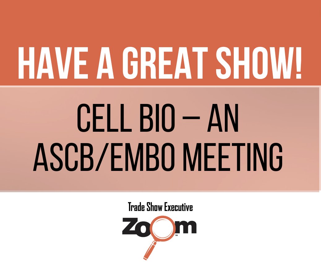Trade Show Executive (@tradeshowexec) on Twitter photo Cell Bio – An ASCB/EMBO Meeting from <a href="/ASCBiology/">American Society for Cell Biology</a> is live at the Walter E. Washington Convention Center December 3-7! We wish the entire team a great show. Submit your show to be featured in our ZOOM calendar: tse.pub/zoomform #tradeshows #eventprofs Cell Bio – An ASCB/EMBO Meeting from <a href="/ASCBiology/">American Society for Cell Biology</a> is live at the Walter E. Washington Convention Center December 3-7! We wish the entire team a great show. Submit your show to be featured in our ZOOM calendar: tse.pub/zoomform #tradeshows #eventprofs