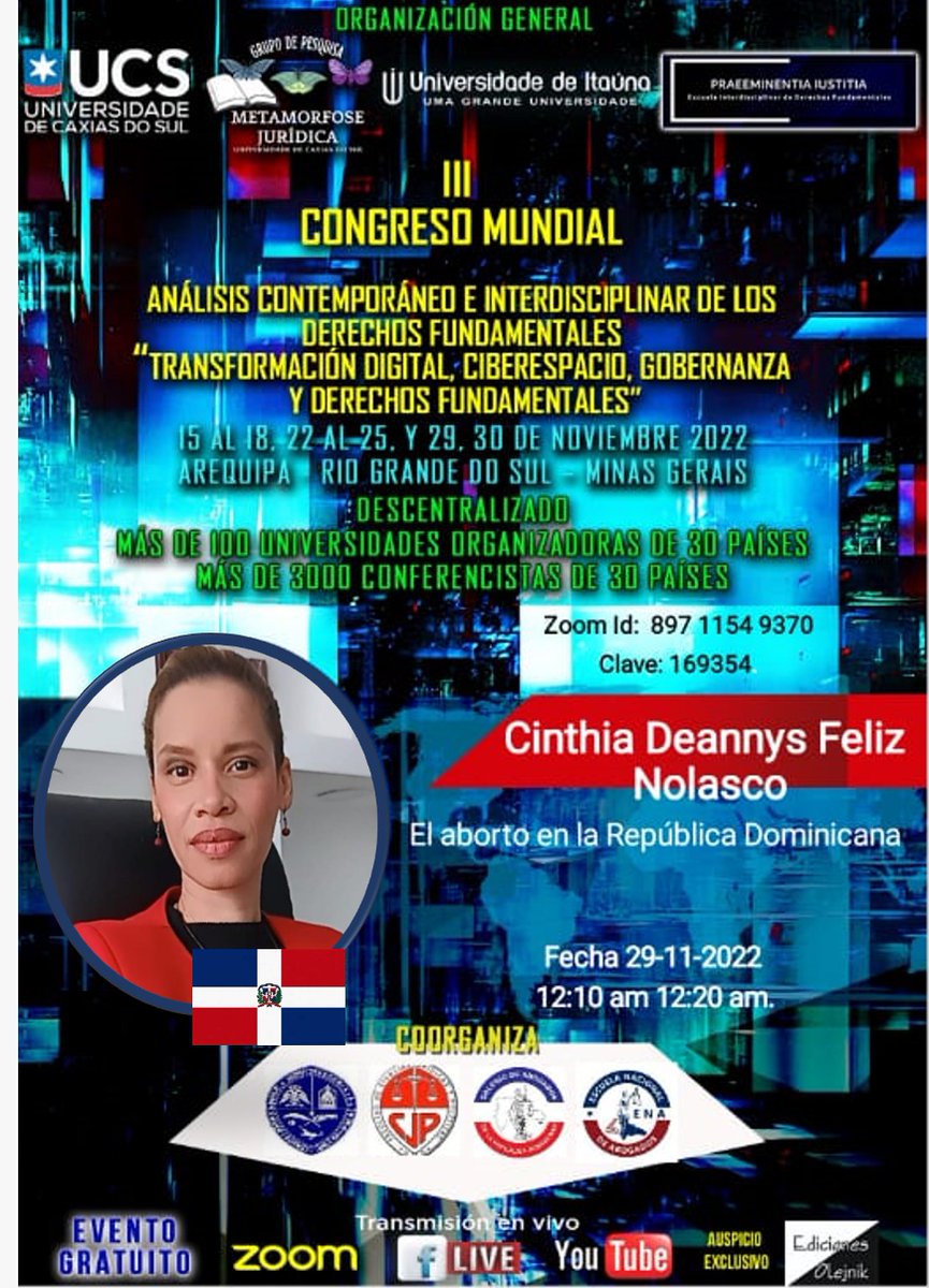 IEESARD's tweet photo. Este martes 29 Noviembre, de 12:10 a 12:20 p.m. acompáñanos al III Congreso Mundial, con la Licda. Cinthia Deannys Feliz Nolasco, especialista en Derecho Constitucional, Procesal Constitucional y Derechos Humanos. A traves de Zoom y Facebook Live.

#ena #colegiodeabogados https://t.co/Gkl0nVZksh