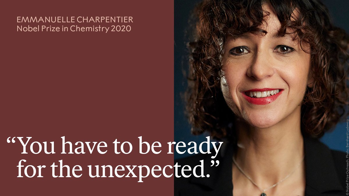 “What is important in science is to understand that one should not be too bound to the dogma. You have to be ready for the unexpected.” - 2020 chemistry laureate Emmanuelle Charpentier, awarded the #NobelPrize “for the development of a method for genome editing.”
