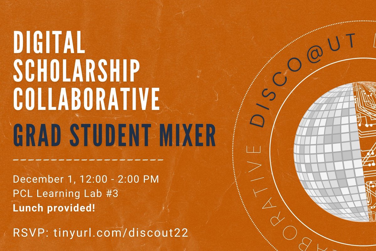 If you are a graduate student at UT, please consider joining the IDH on Thursday 12/1 for the first ever DiSCO@UT event! No prior experience with digital scholarship required - see the flyer for an RSVP link.