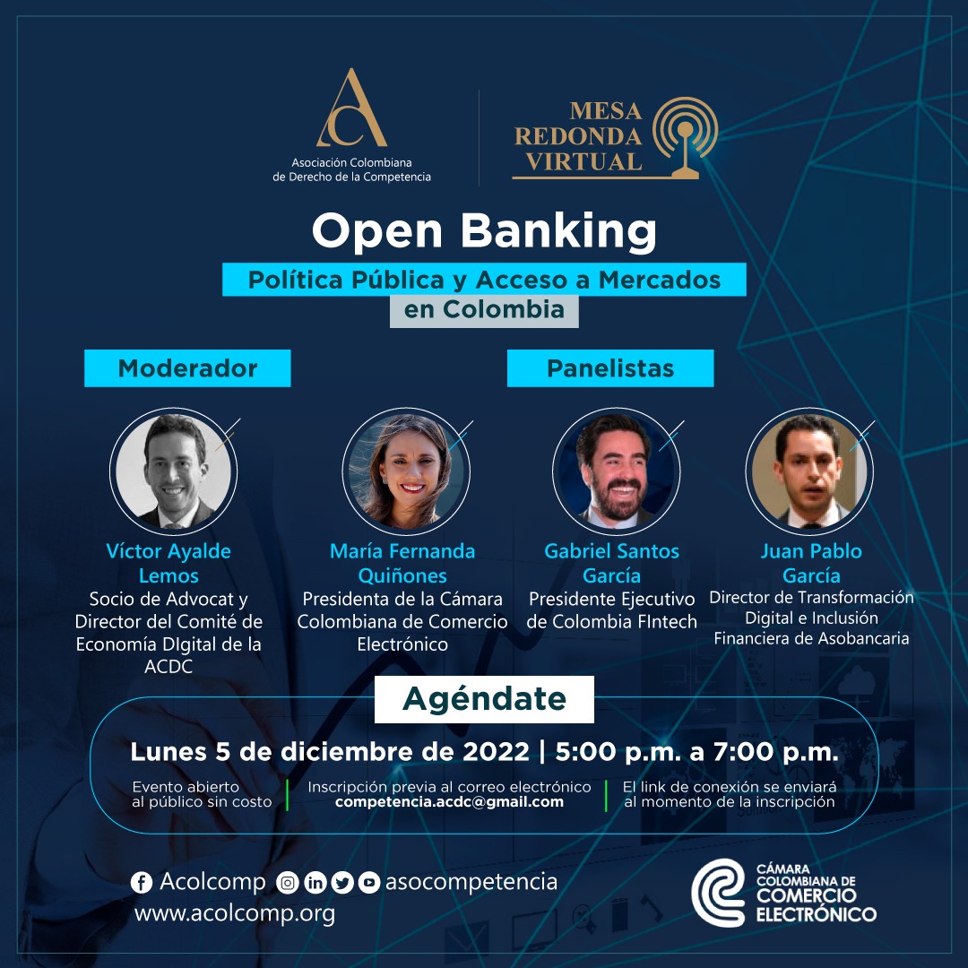 asocompetencia's tweet photo. Invitados a la mesa redonda virtual Open Banking - Política Pública y Acceso a Mercados en Colombia
Fecha:Diciembre 5 de diciembre de 5:00 a 7:00 pm
Registro >>>https://t.co/vsK3nxbkCb
#ACDCvirtual https://t.co/jU6zvfaaeJ