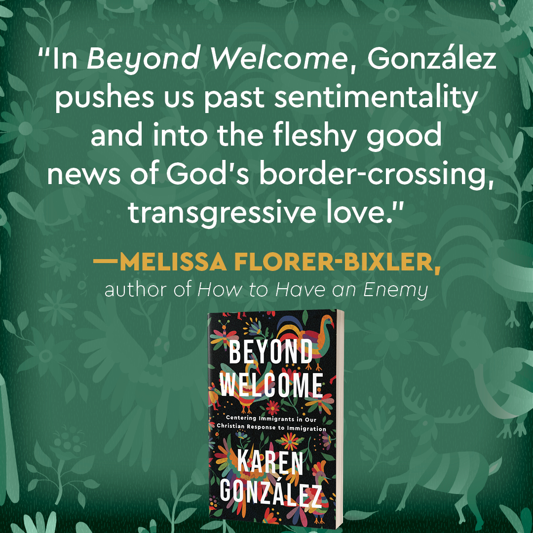 BrazosPress's tweet photo. "In Beyond Welcome, Gonzales pushes us past sentimentality and into the fleshy good news of God's border-crossing, transgressive love."
-Melissa Florer-Bixler on #BeyondWelcome by @_karenjgonzalez.
https://t.co/QPUTyKMea6 https://t.co/JVZPB4pwsM