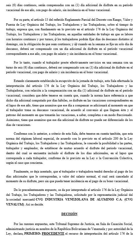 azevedopaixao's tweet photo. Sentencia N°256 SCS TSJ fecha #25Nov interpreta Art. 176 LOTTT, indicando que por cada 6 días trabajados en 1 semana trabajador tendrá derecho a 1 día adicional de #vacaciones, sin afectar el #BonoVacacional, siempre que no exceda límites de semanales en un período de 8 semanas https://t.co/eiv74fvPB3