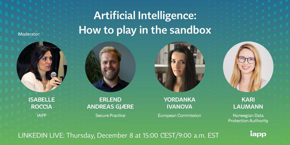 IAPP (@the_iapp) on Twitter photo Next Thursday on #LinkedInLive join @isabelleroccia, <a href="/erlangsec/">Erlend Andreas Gjære</a> (<a href="/securepractice/">Secure Practice</a>), Yordanka Ivanova (<a href="/EU_Commission/">European Commission</a>) and Kari <a href="/laumann/">Kari</a> (<a href="/Datatilsynet/">Datatilsynet</a>) for "Artificial Intelligence: How to play in the sandbox." Register today: linkedin.com/video/event/ur… Next Thursday on #LinkedInLive join @isabelleroccia, <a href="/erlangsec/">Erlend Andreas Gjære</a> (<a href="/securepractice/">Secure Practice</a>), Yordanka Ivanova (<a href="/EU_Commission/">European Commission</a>) and Kari <a href="/laumann/">Kari</a> (<a href="/Datatilsynet/">Datatilsynet</a>) for "Artificial Intelligence: How to play in the sandbox." Register today: linkedin.com/video/event/ur…