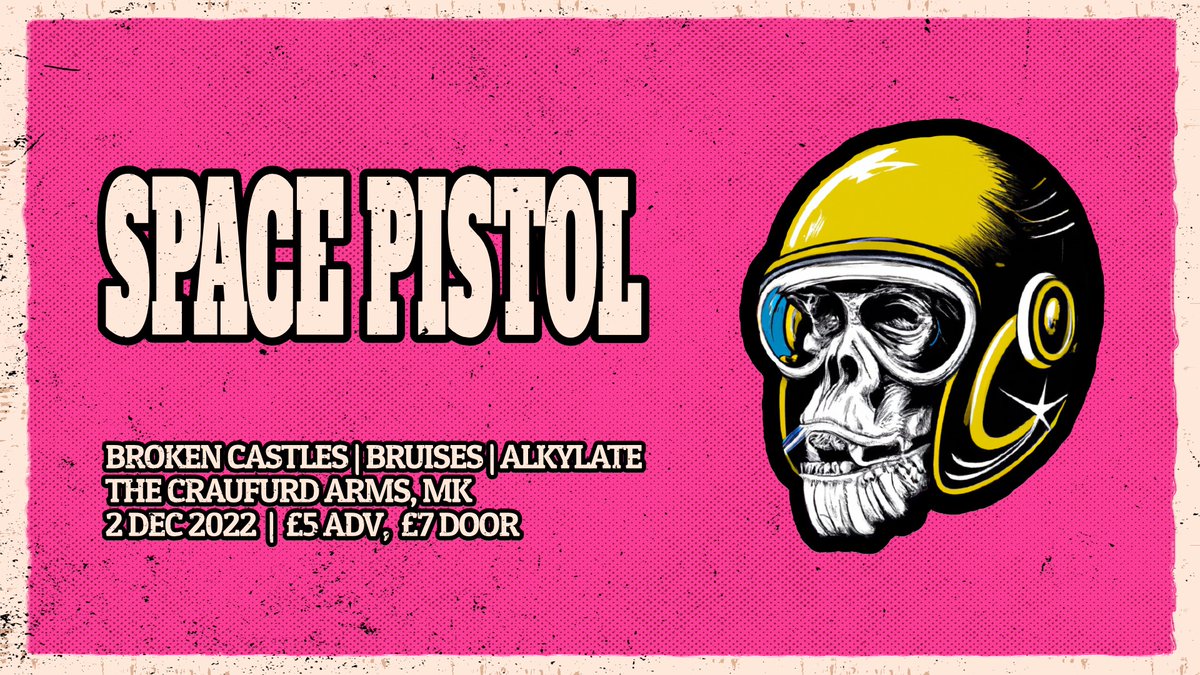 craufurdarmsmk's tweet photo. FRIDAY 2ND DECEMBER 2022
SPACE PISTOL
BROKEN CASTLES
BRUISES
ALKYLATE
https://t.co/IOrFH7GYwY
#localmusic #mkmusic #mkmusicscene #musicscene #ukmusic #miltonkeynesmusic #mkbands #bands #supportlocalbands #supportlocalmusicians #livemusic #craufurdarms https://t.co/piNfGOJLih