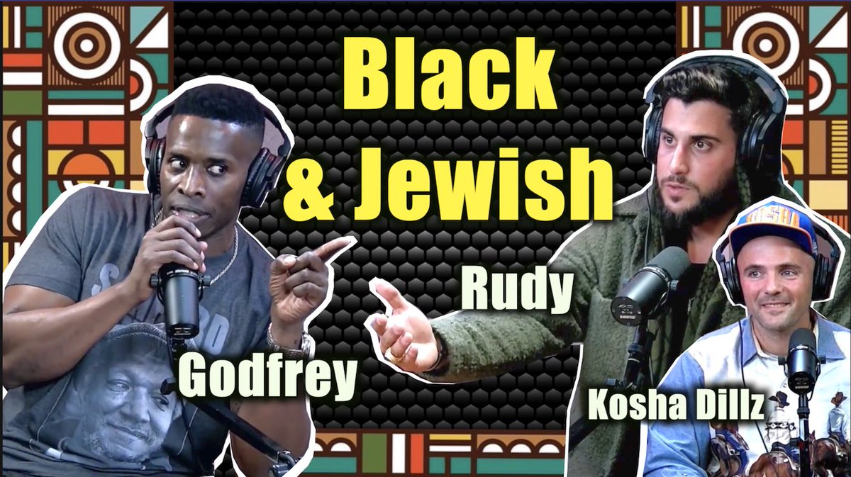 Black & Jewish (Full Interview) Godfrey X Rudy youtu.be/TtRNFALBAX8