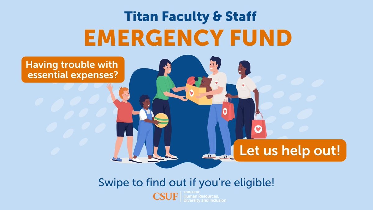 csufhrdi's tweet photo. Attention Titan Faculty and Staff, are you in need of financial assistance this holiday season?  We're here to help! The Faculty and Staff Emergency fund program, services, and events are here to support the personal and professional growth of our community. Visit our bio! https://t.co/c8fwXgzR0w