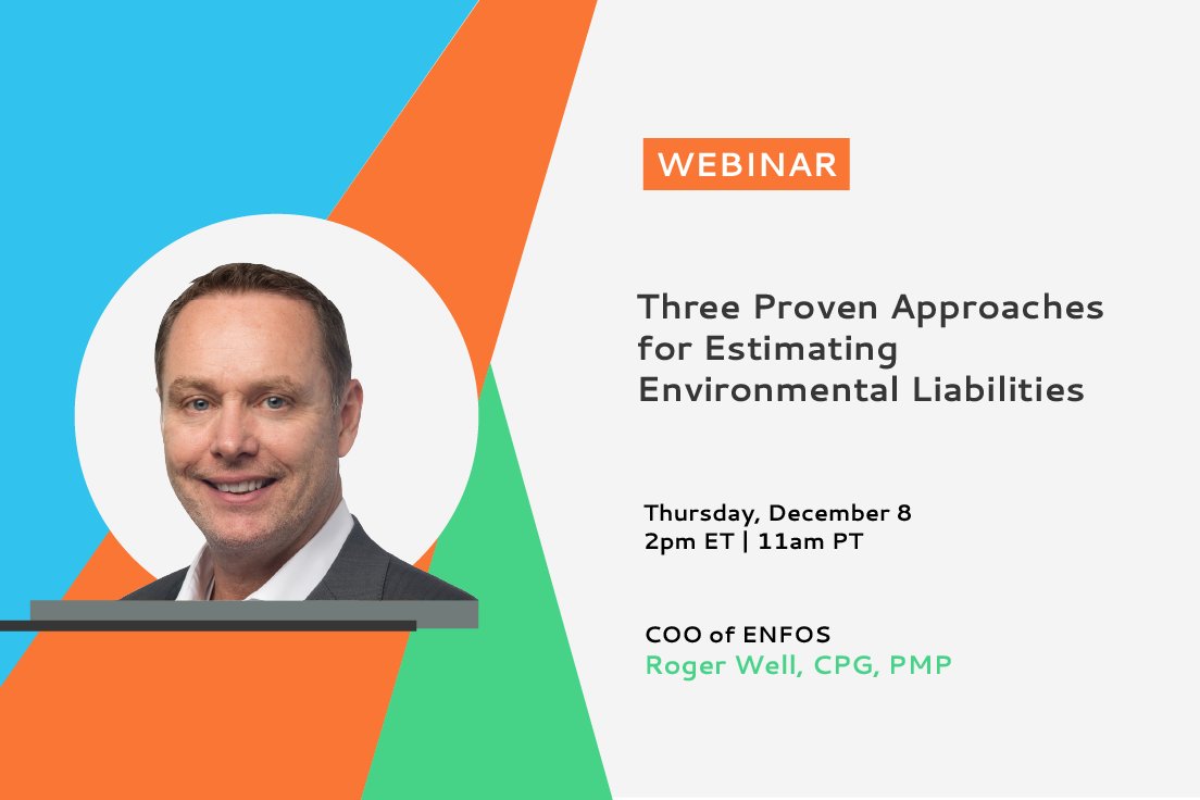 ENFOSInc's tweet image. Remediation professionals! You’re invited to our new ENFOS webinar: Three Proven Approaches for Estimating Environmental Liabilities.

Hosted by ENFOS COO and Co-founder Roger Well, it will take place on Thursday, December 8th at 2pm EST. Register here:
hubs.ly/Q01sVfB60