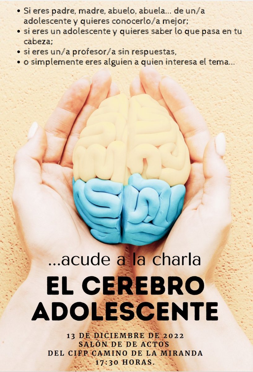 cifppalencia's tweet photo. El próximo martes 13 de diciembre, a las 17:30, en el salón de actos del Camino de la Miranda, tendrá lugar la charla "El cerebro adolescente". ¡Os esperamos a todos!!!! 
#palencia #cerebroadolescente
#cifpcaminomiranda https://t.co/LVsEkN6utY