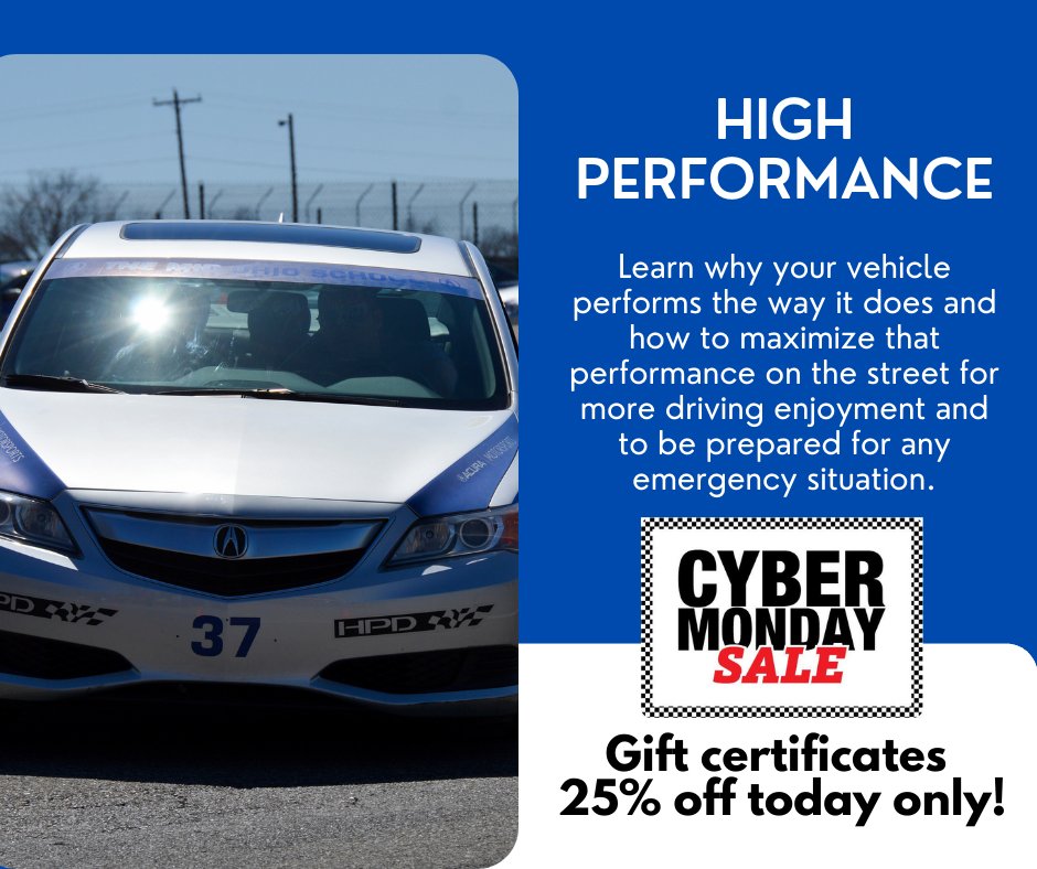 TODAY ONLY: 25% Off High Performance courses! Learn why your vehicle performs the way it does and how to maximize that performance on the street for more driving enjoyment and to be prepared for any emergency situation. Don't wait! Get it now at midohio.com/cybermonday