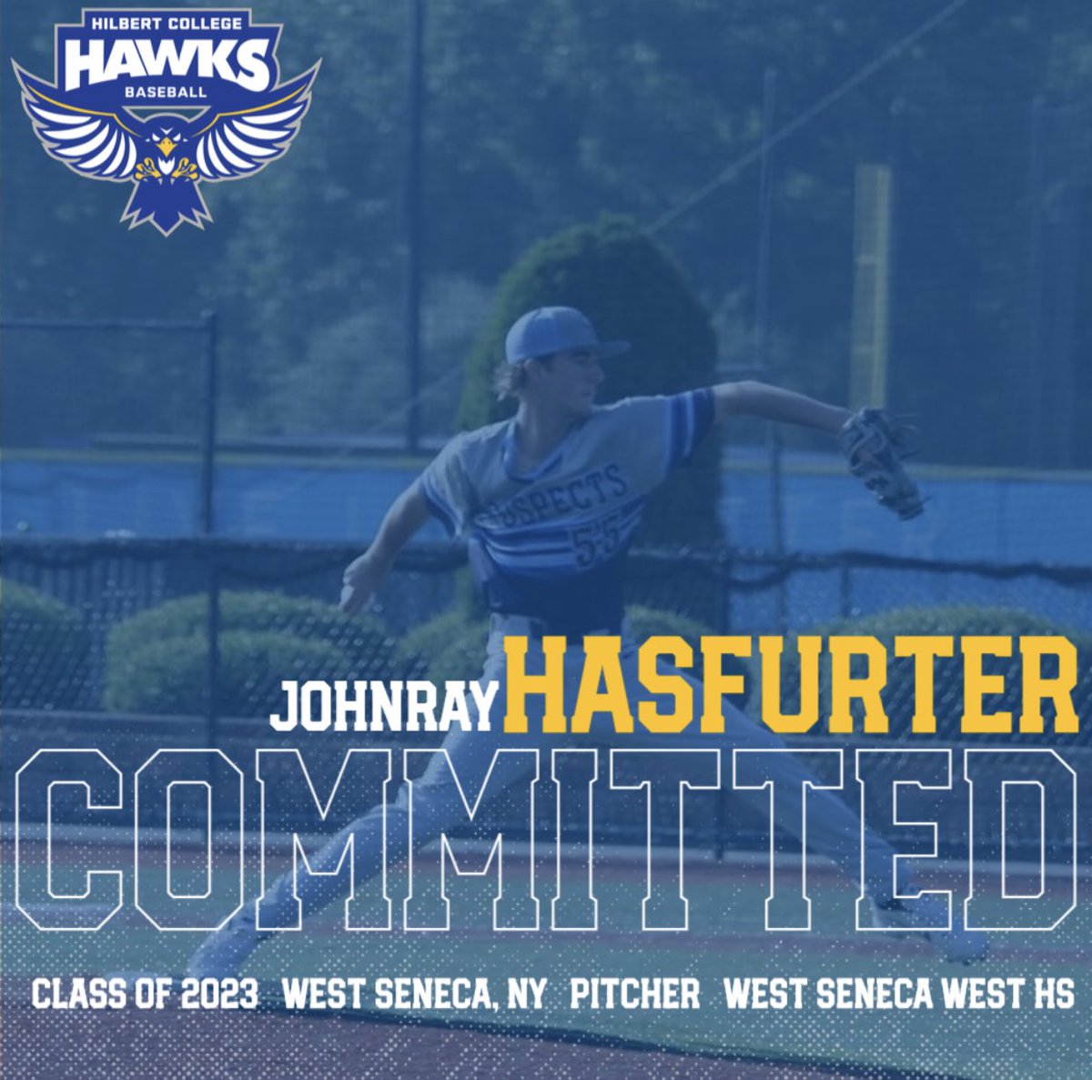 🦅 Monday Commitment Corner 🦅

Introducing our 2⃣0⃣2⃣3️⃣ recruiting class...Part 3:

🦅 Welcome to #HawkNation Johnray Hasfurter! 🦅

🦅 Pitcher
🦅 West Seneca, NY
🦅 West Seneca West HS
🦅 Plans to Major in Cyber Security

#FlyHawksFly