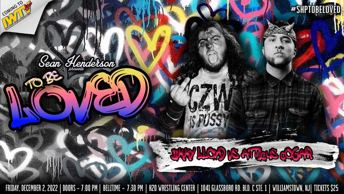 SaveUsSean's tweet photo. THIS FRIDAY! 4 DAYS AWAY!

SHP To Be Loved on Friday December 2nd!

Corino/McKay
Lloyd/Atticus Cogar
DEMOREST/Mathers
Walker/Razerwyng
&amp; More

Tix $25

Doors Open @ 7pm Bell Time @ 7:30pm

Friday December 2nd
H2O Wrestling Center
1041 Glassboro Rd
Williamstown NJ

LIVE ON IWTV https://t.co/aeq2h7ILQh